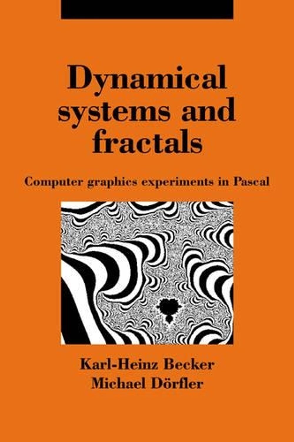 Dynamical Systems and Fractals by Karl-Heinz Becker - ISBN: 9780521360258