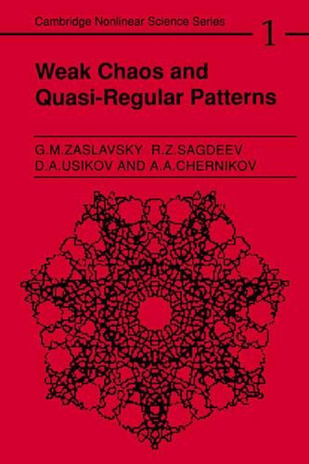 Weak Chaos and Quasi-Regular Patterns by R.Z. Sagdeev - ISBN: 9780521373173
