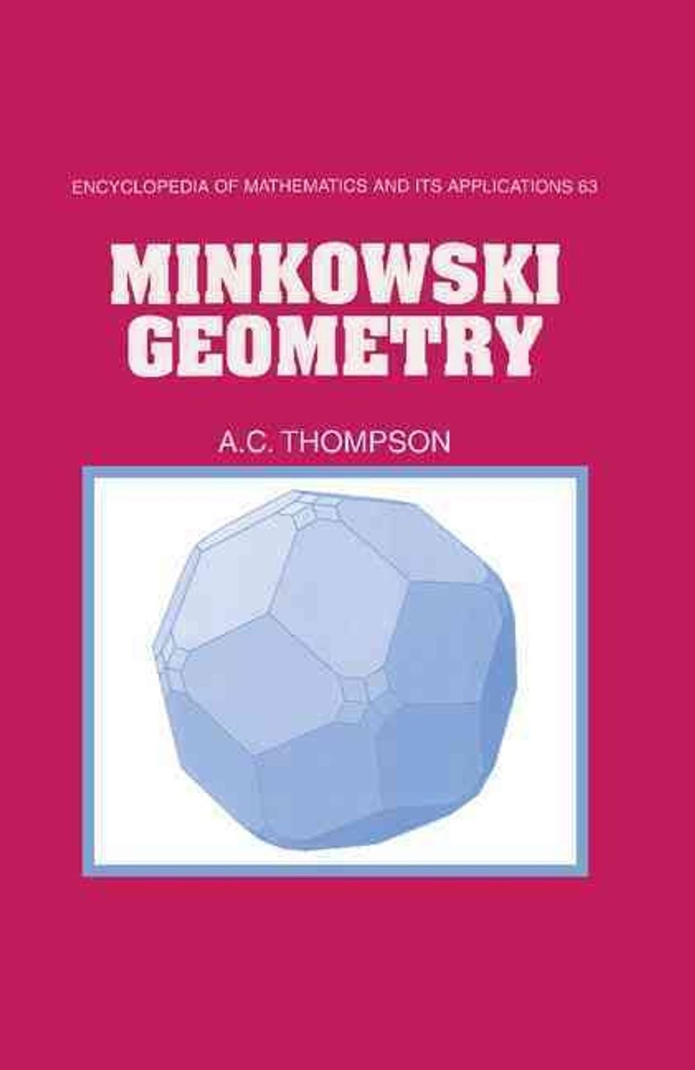 Minkowski Geometry by A.C. Thompson - ISBN: 9780521404723