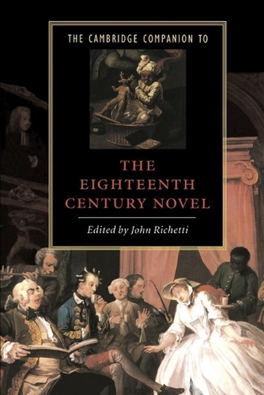 The Cambridge Companion to the Eighteenth-Century Novel by John Richetti - ISBN: 9780521429450