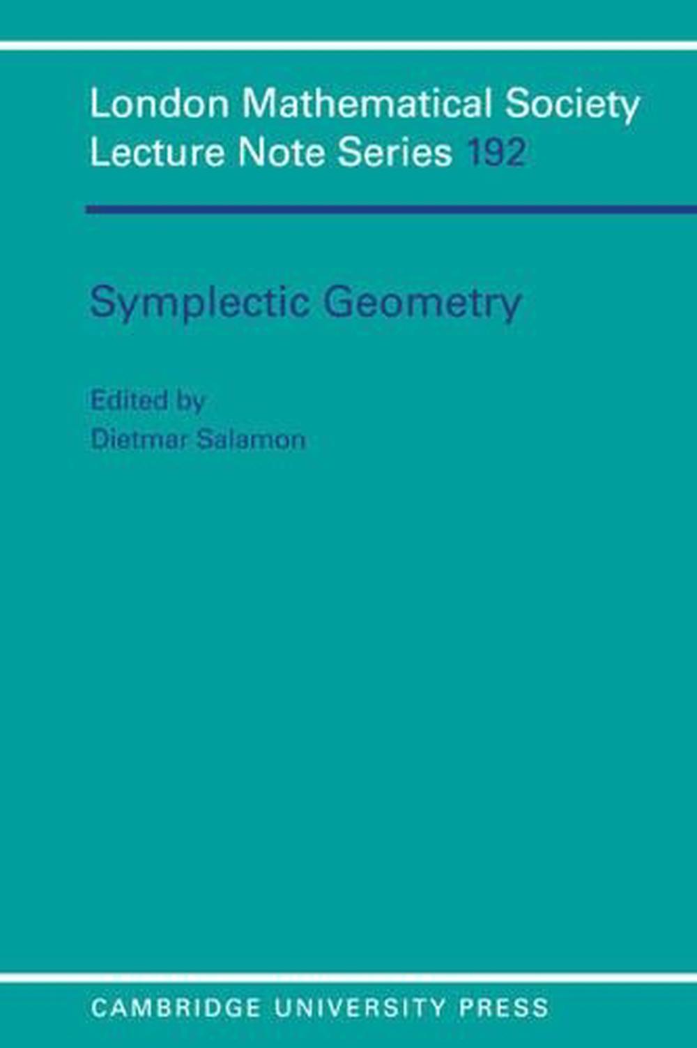 Symplectic Geometry by Dietmar Salamon - ISBN: 9780521446990