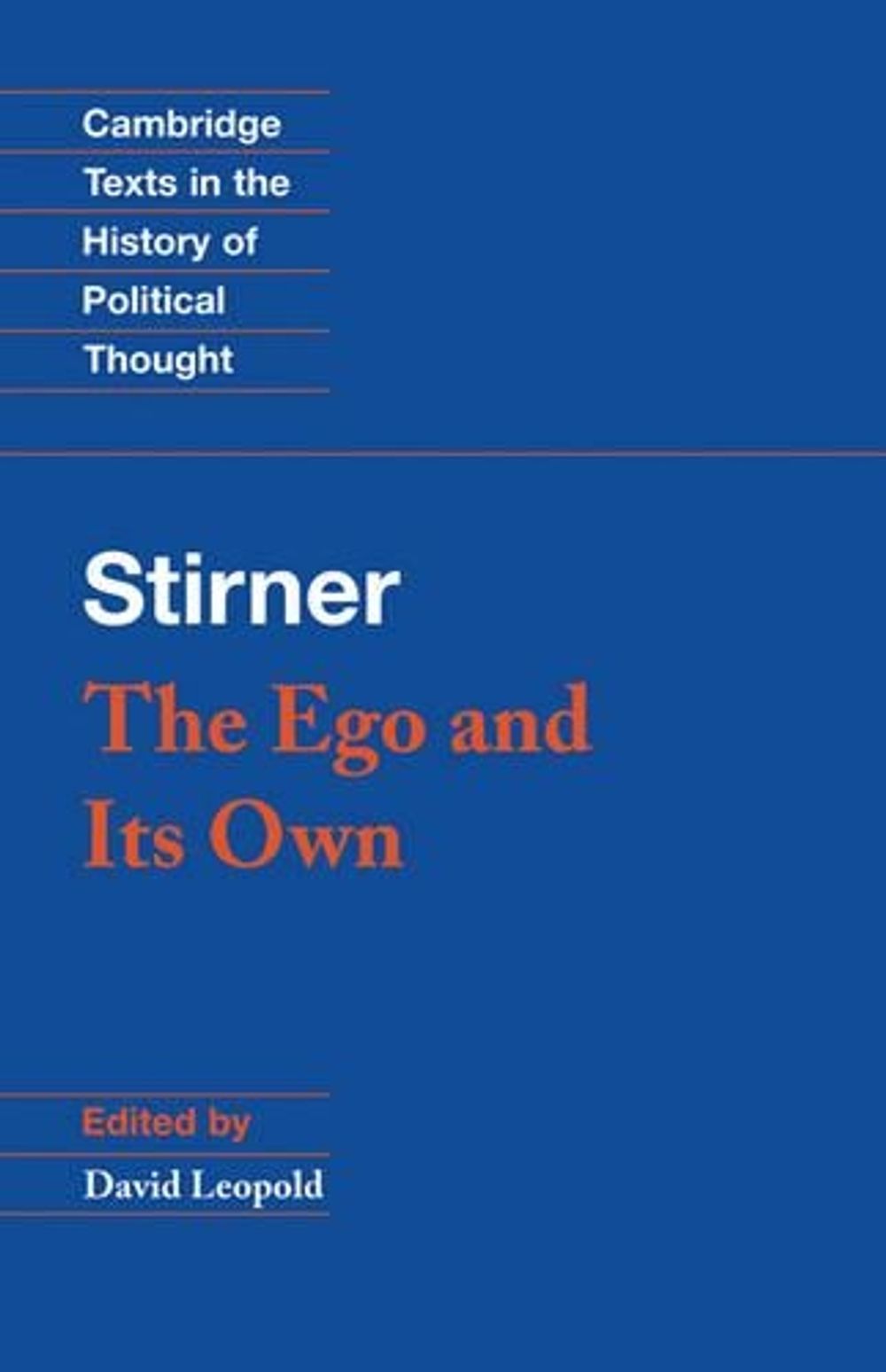 Stirner: The Ego and its Own by Max Stirner, Hardcover, 9780521450164 ...