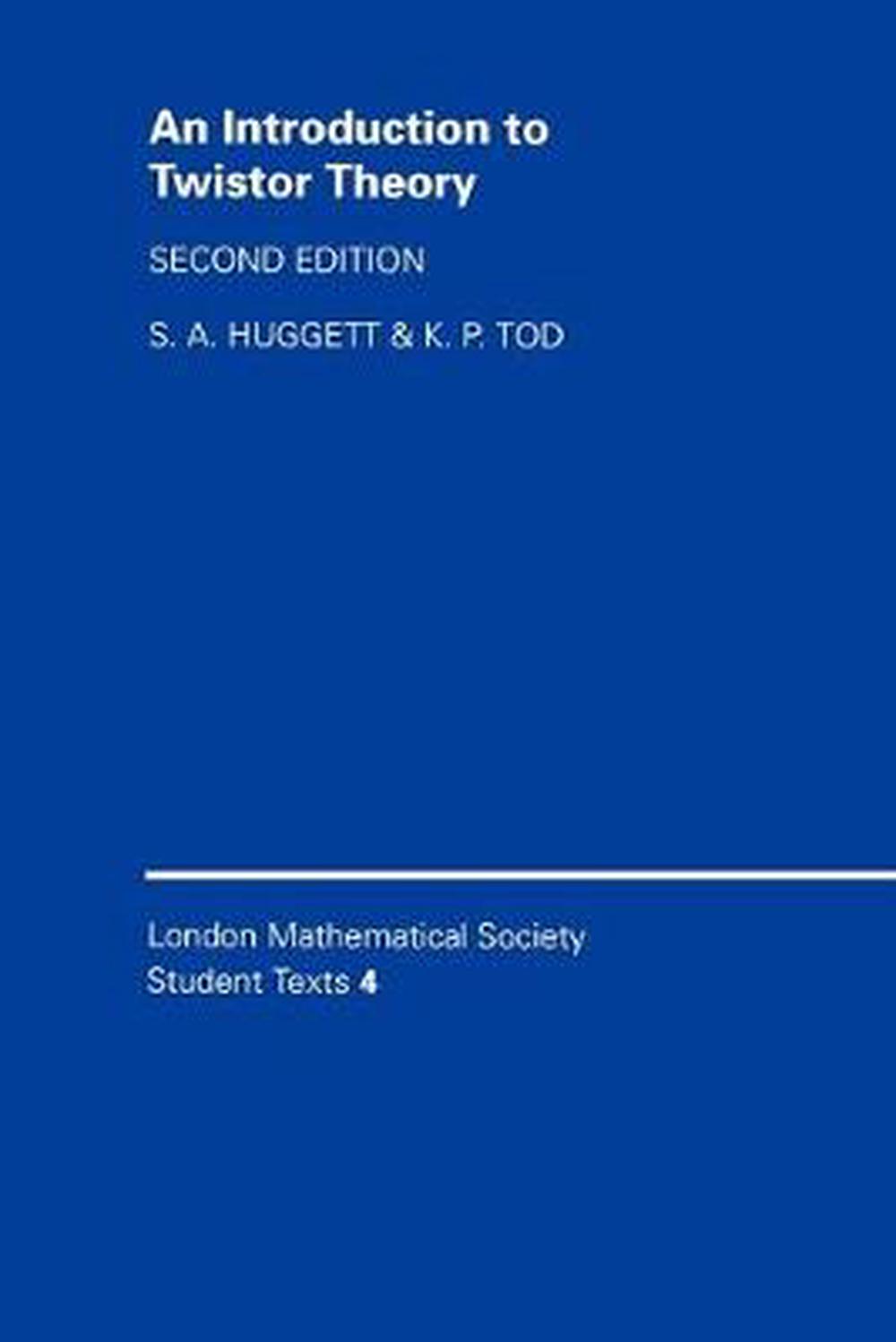 An Introduction to Twistor Theory, 9780521456890