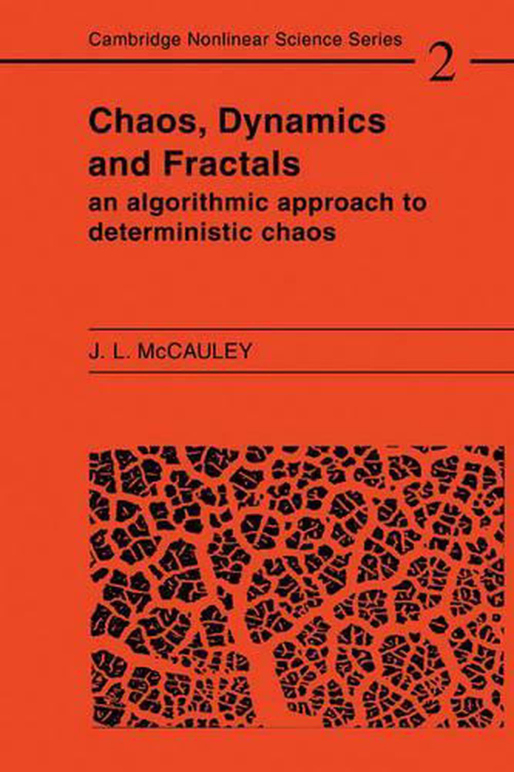 Chaos, Dynamics, and Fractals by Joseph L. McCauley - ISBN: 9780521467476
