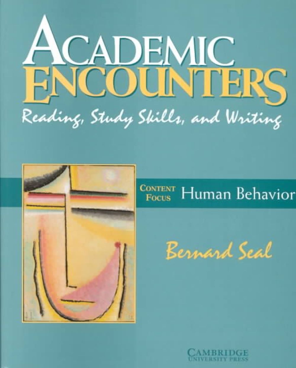 Academic Encounters Human Behavior Student s Book Reading Study 