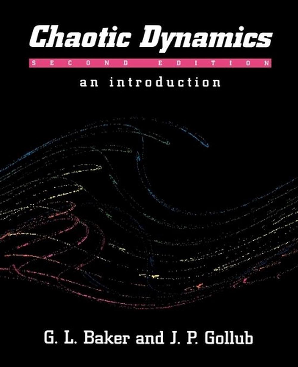 Chaotic Dynamics by Gregory L. Baker - ISBN: 9780521476850