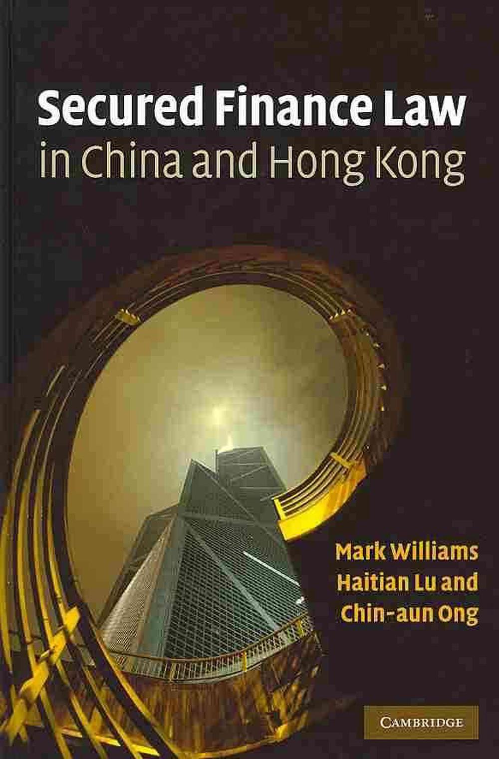 Secured Finance Law in China and Hong Kong, 9780521519342