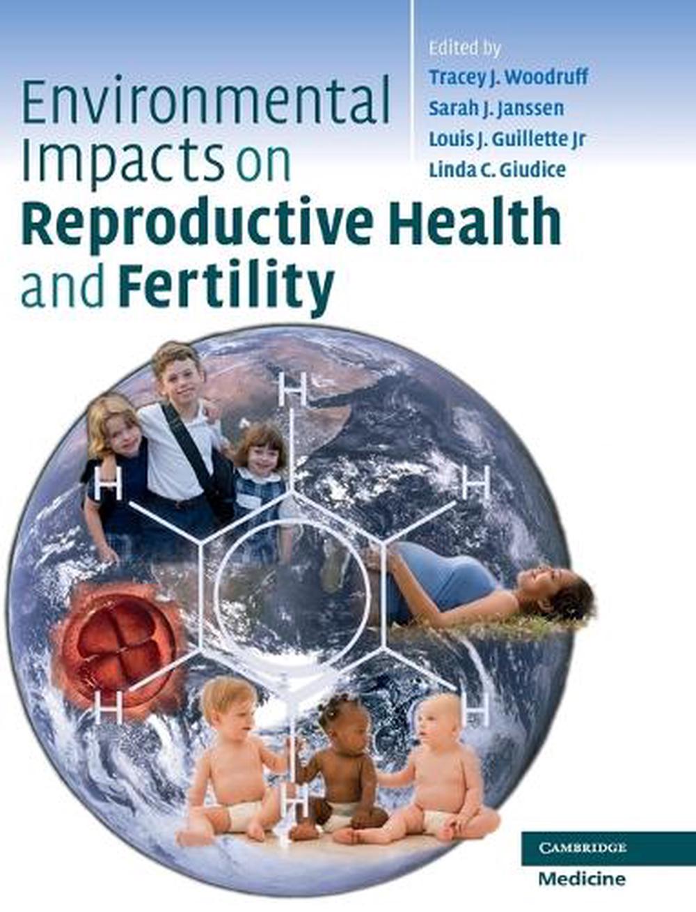 Environmental Impacts on Reproductive Health and Fertility, 9780521519526