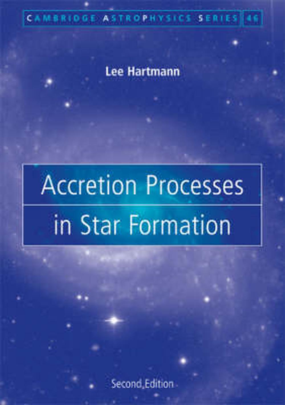 Accretion Processes in Star Formation, 9780521531993
