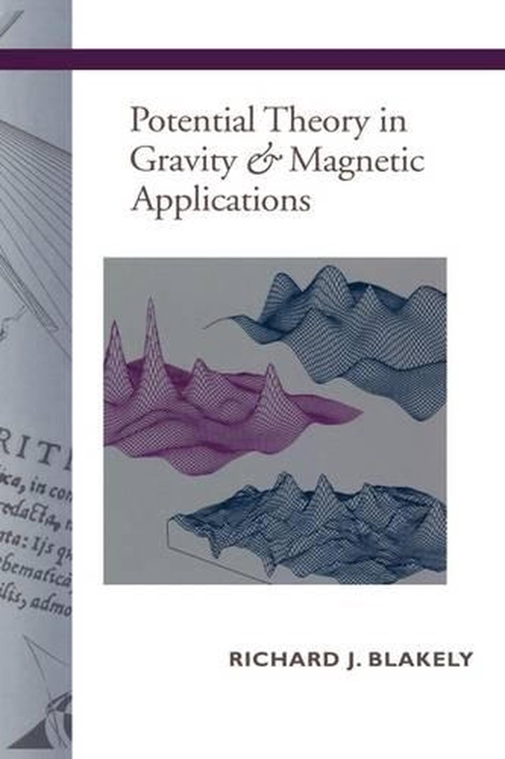 Potential Theory in Gravity and Magnetic Applications, 9780521575478