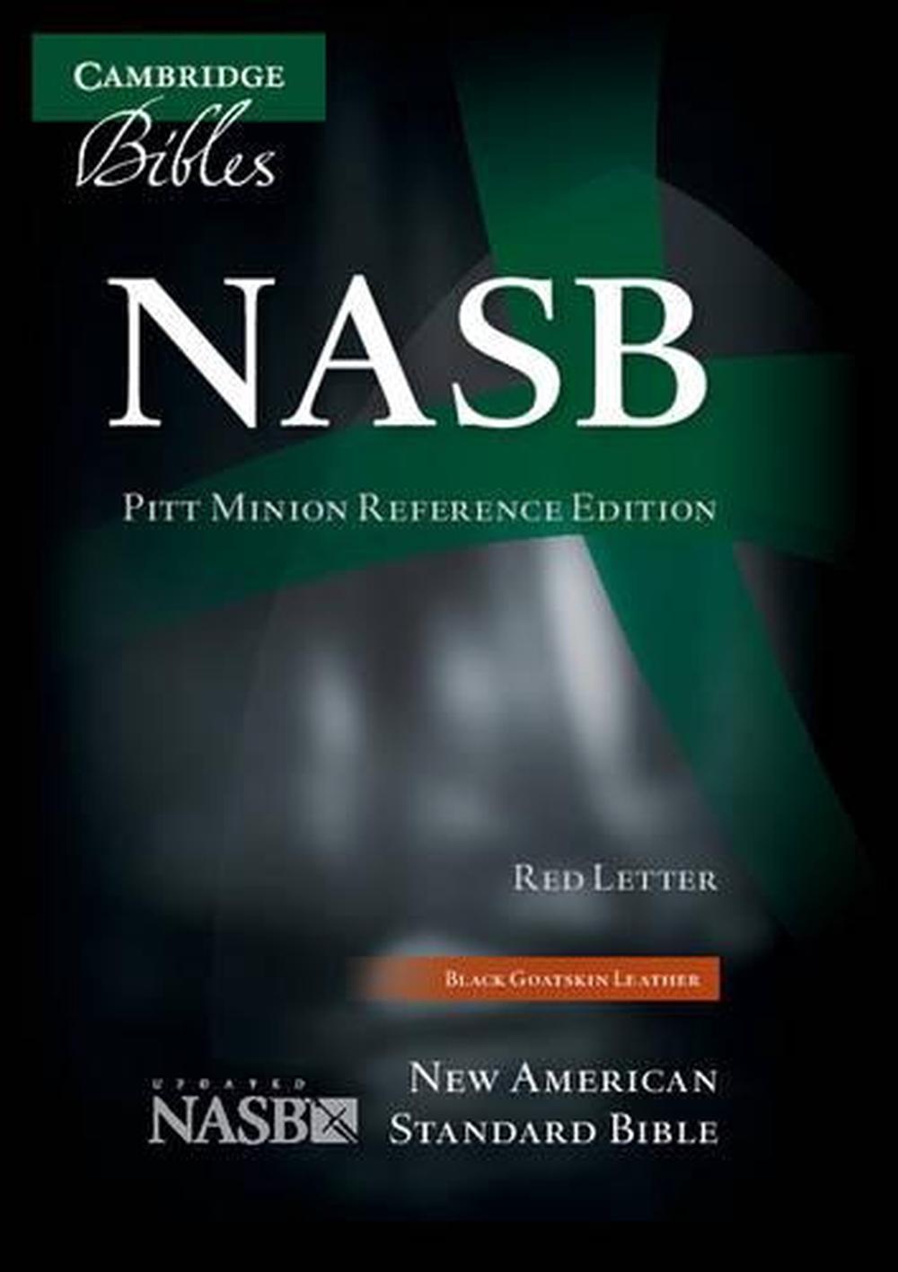 NASB Pitt Minion Reference Bible, Black Goatskin Leather, Red-letter Text, NS446:XR, 9780521604123