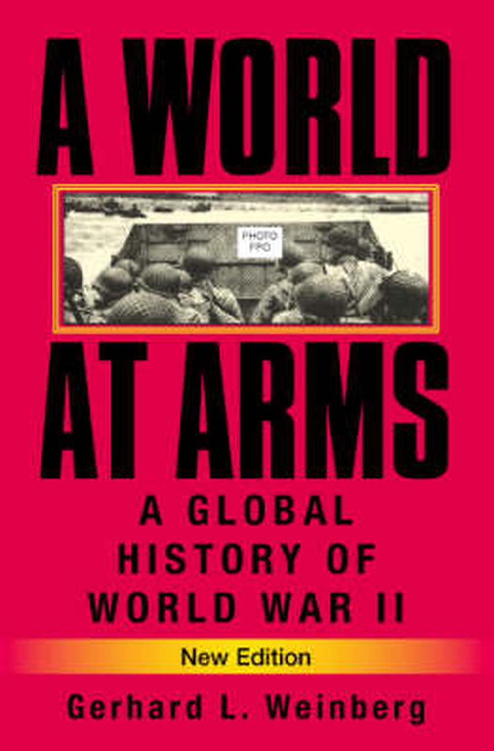 A World at Arms: A Global History of World War II, 2nd Edition, 9780521618267