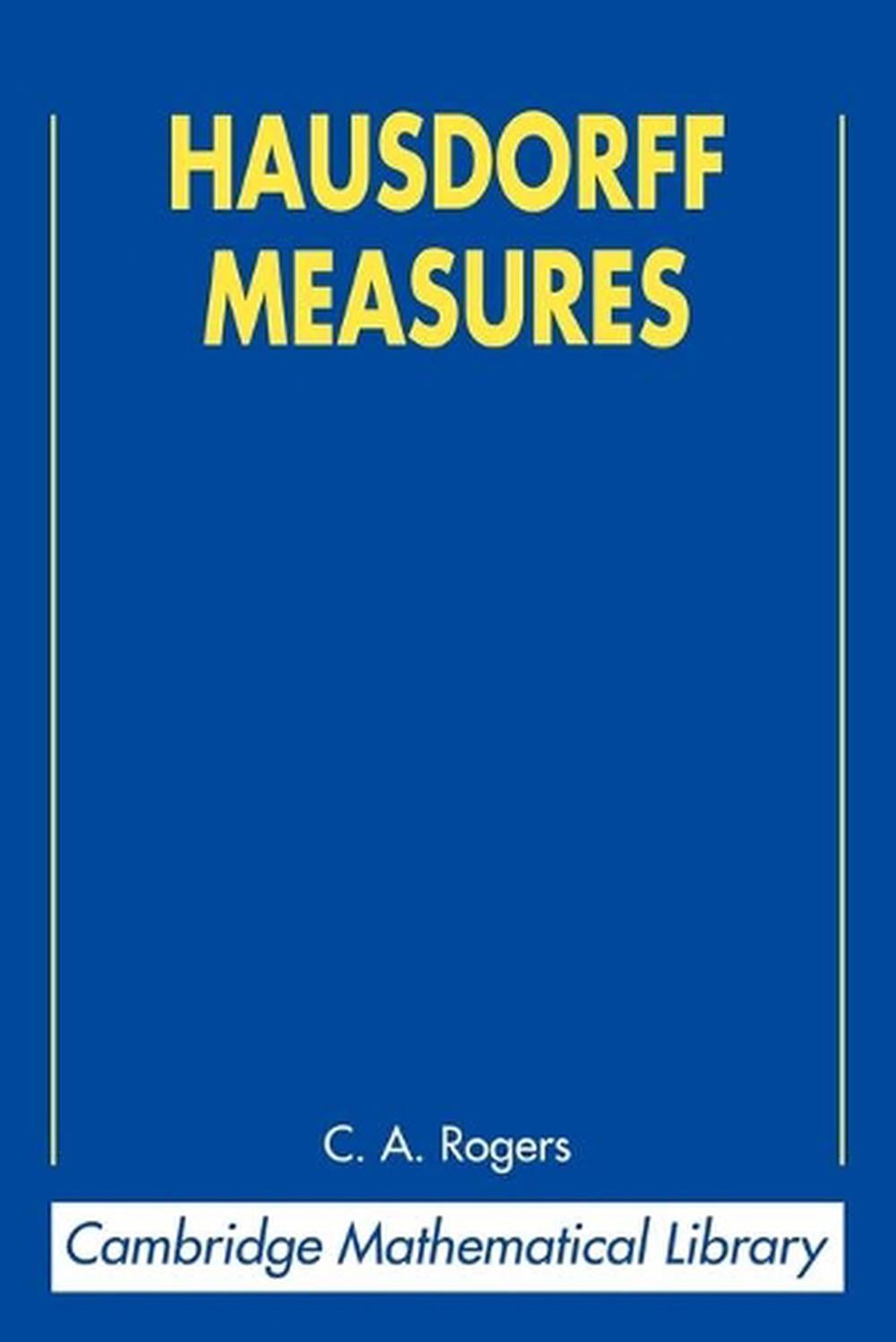 Hausdorff Measures by C.A. Rogers - ISBN: 9780521624916