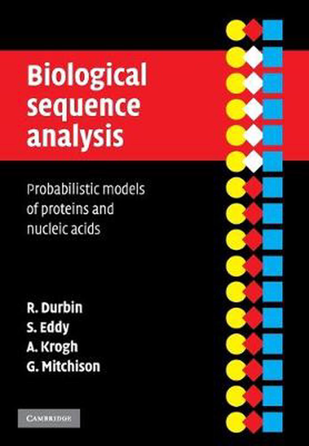 Biological Sequence Analysis: Probabilistic Models of Proteins and ...