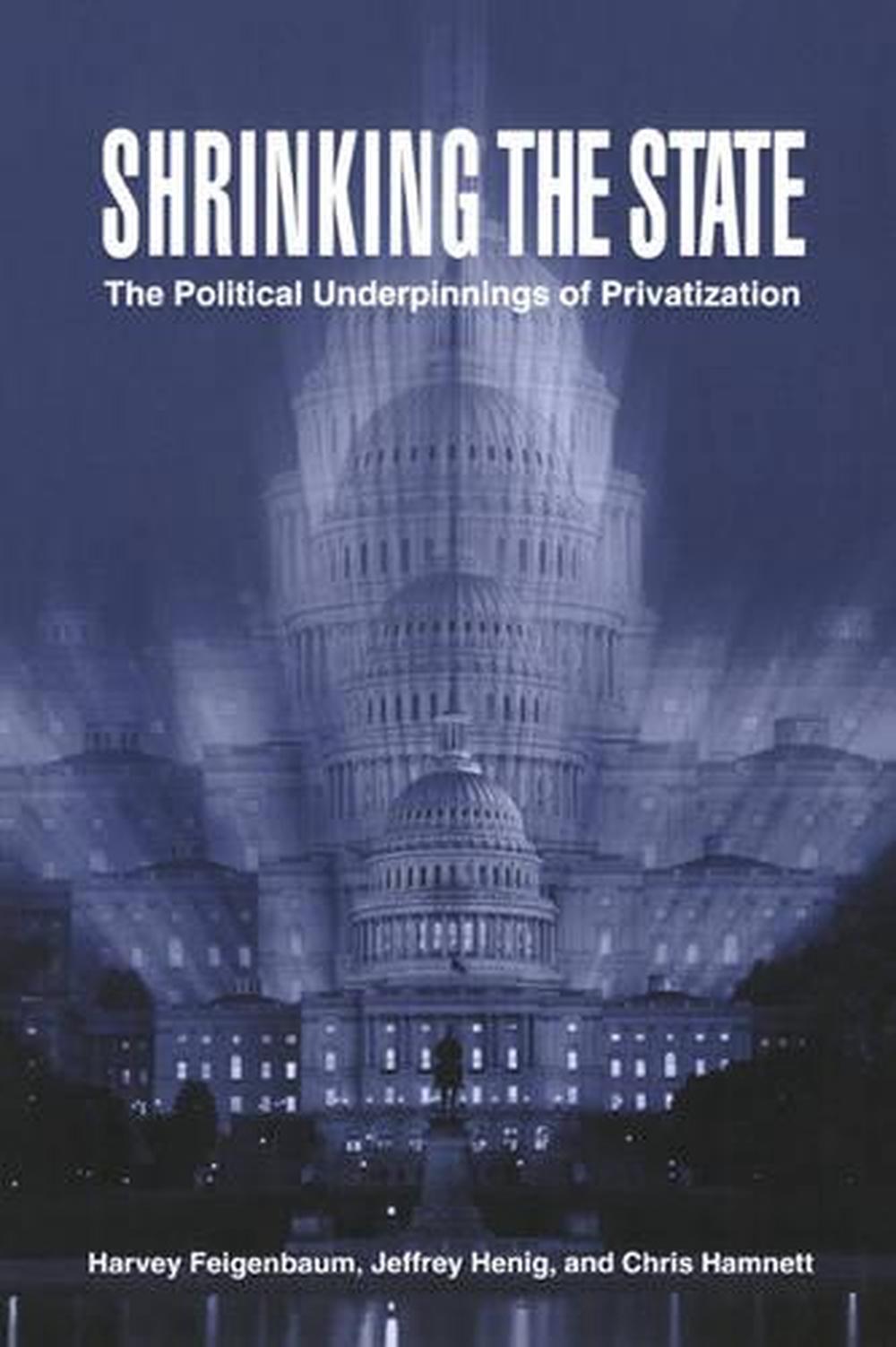 Shrinking the State, 9780521639187