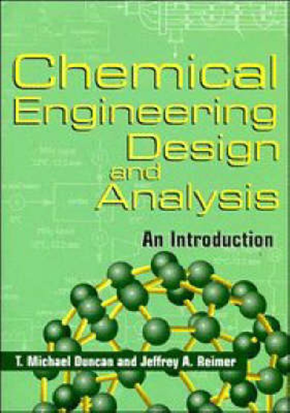 Chemical Engineering Design and Analysis: An Introduction by T. Michael ...