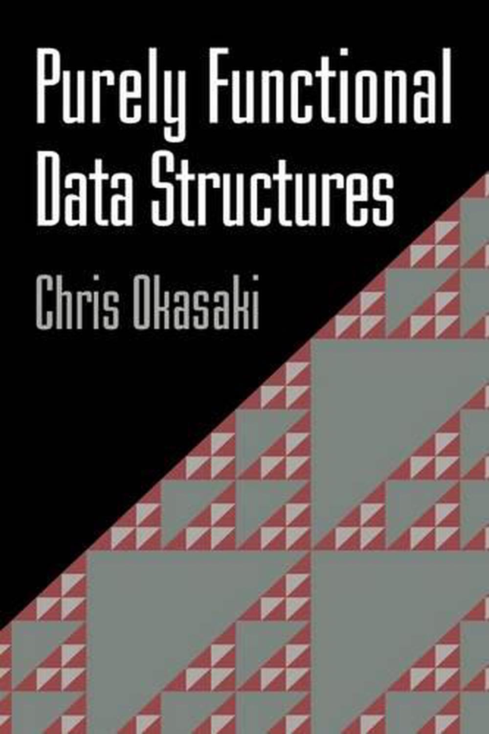 Purely Functional Data Structures, 9780521663502