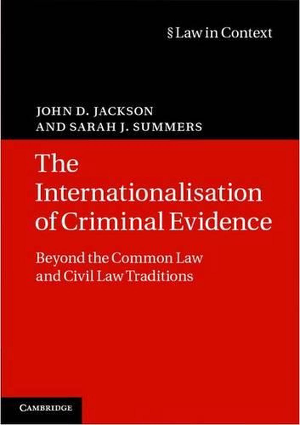 The Internationalisation of Criminal Evidence, 9780521688475
