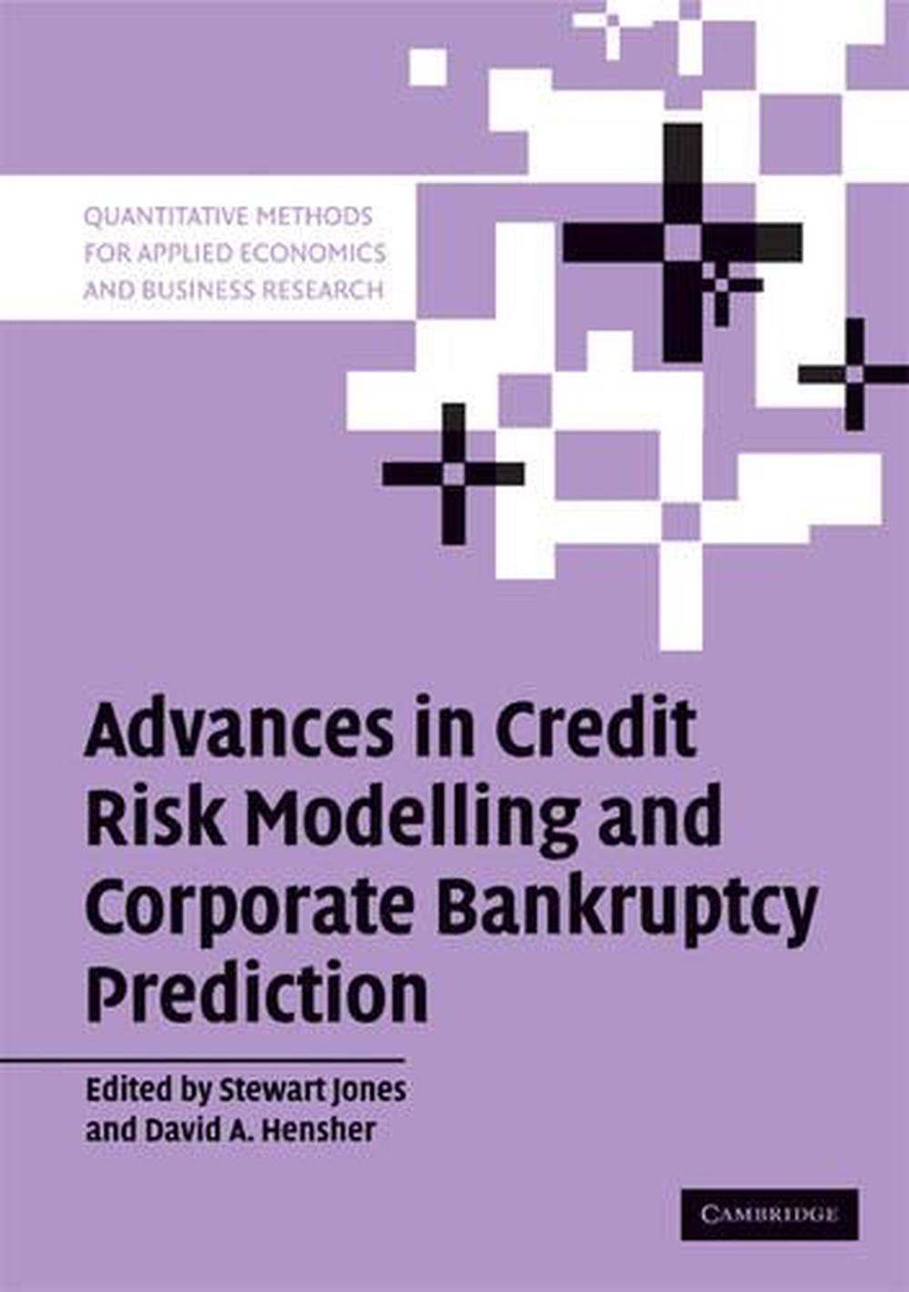 Advances in Credit Risk Modelling and Corporate Bankruptcy Prediction, 9780521689540