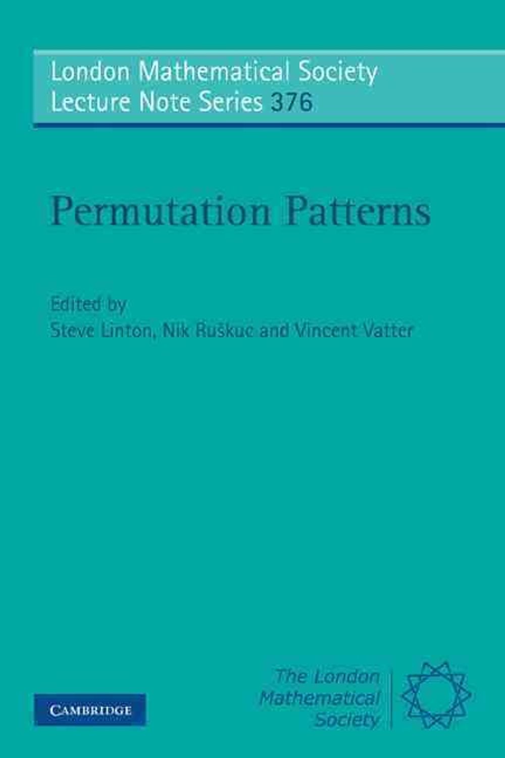 Permutation Patterns by Steve Linton - ISBN: 9780521728348