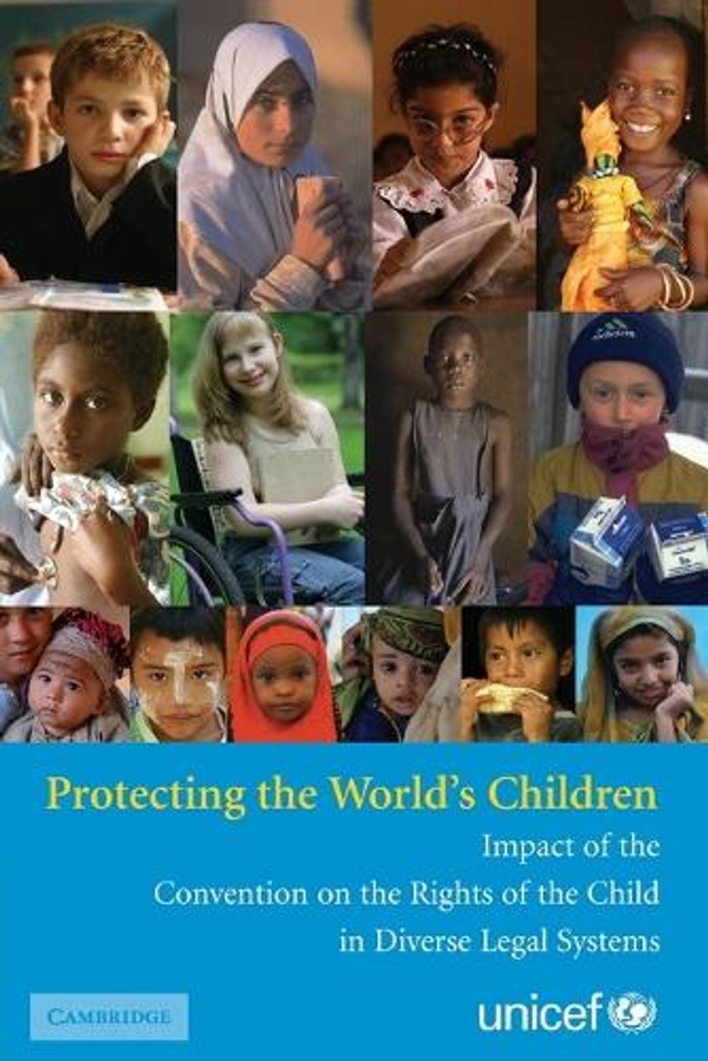 Protecting the World's Children by UNICEF, Paperback, 9780521732918 ...