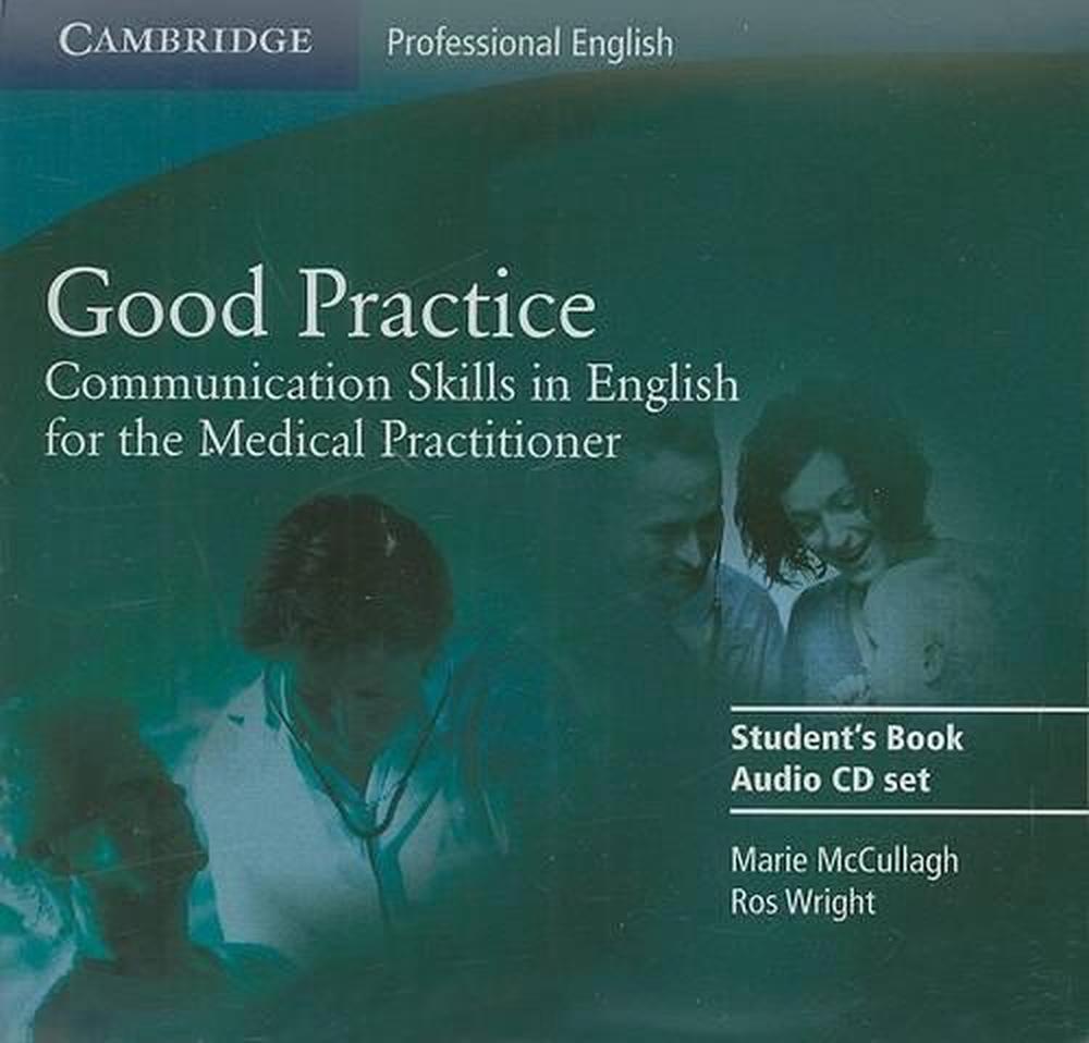 Good Practice Communication Skills in English for the Medical