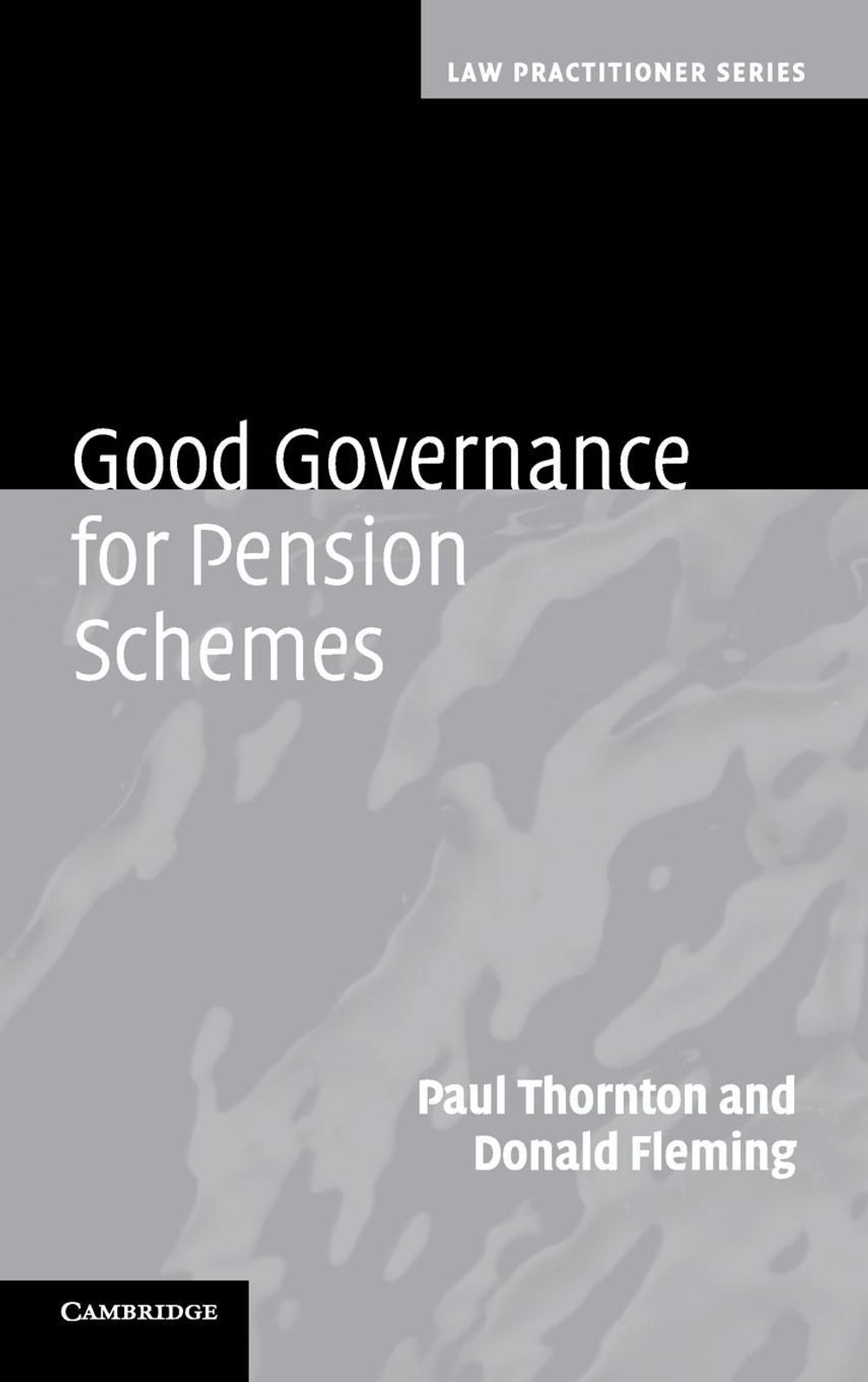 Good Governance for Pension Schemes by Paul Thornton - ISBN: 9780521761611