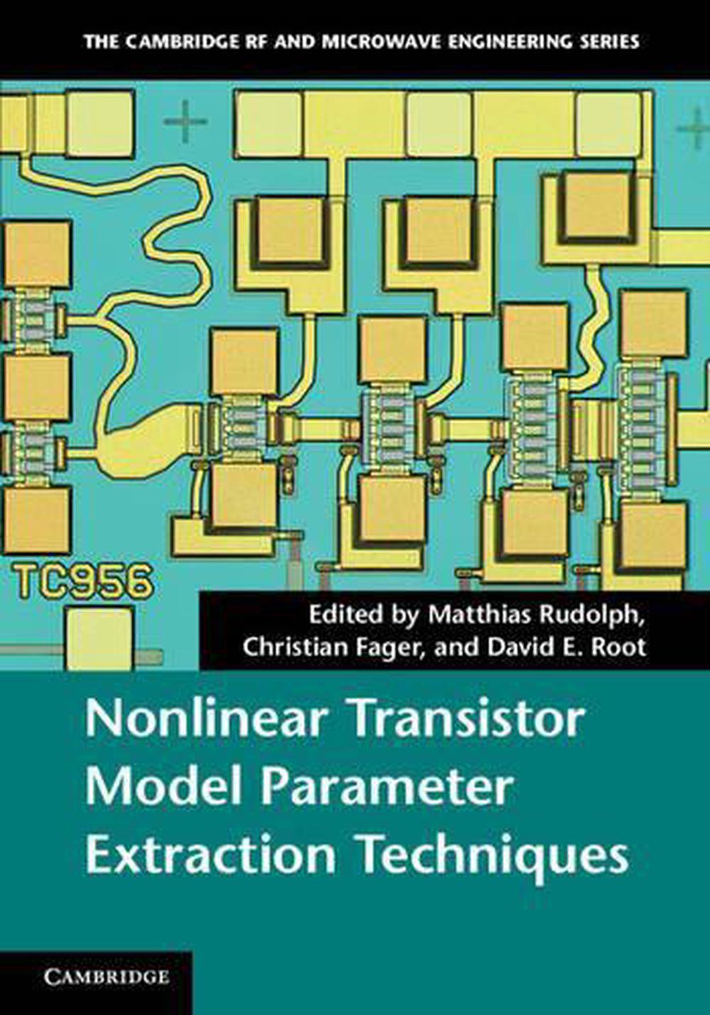 Nonlinear Transistor Model Parameter Extraction Techniques, 9780521762106