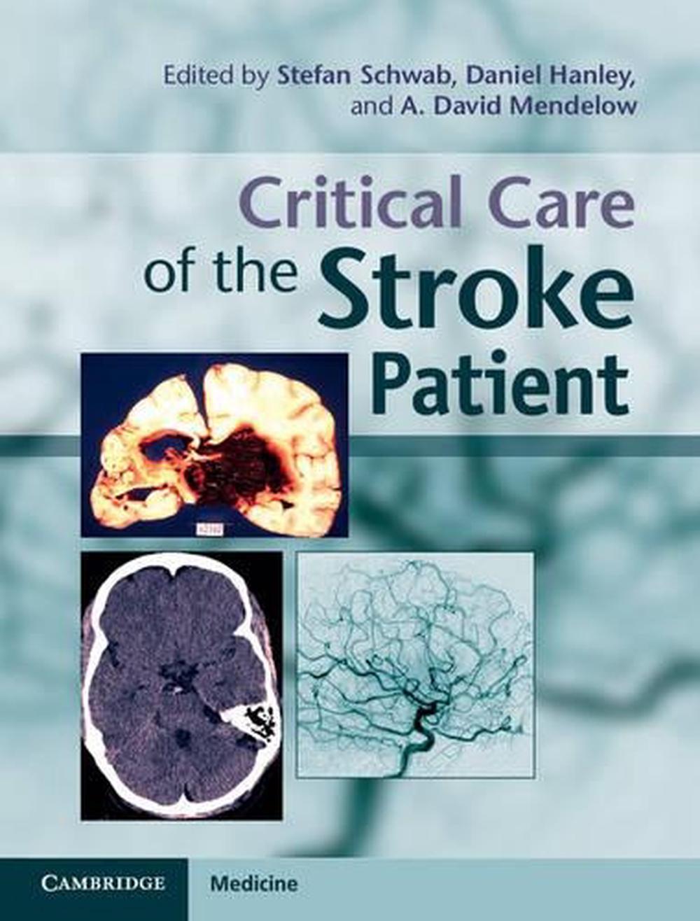 Critical Care of the Stroke Patient, 9780521762564