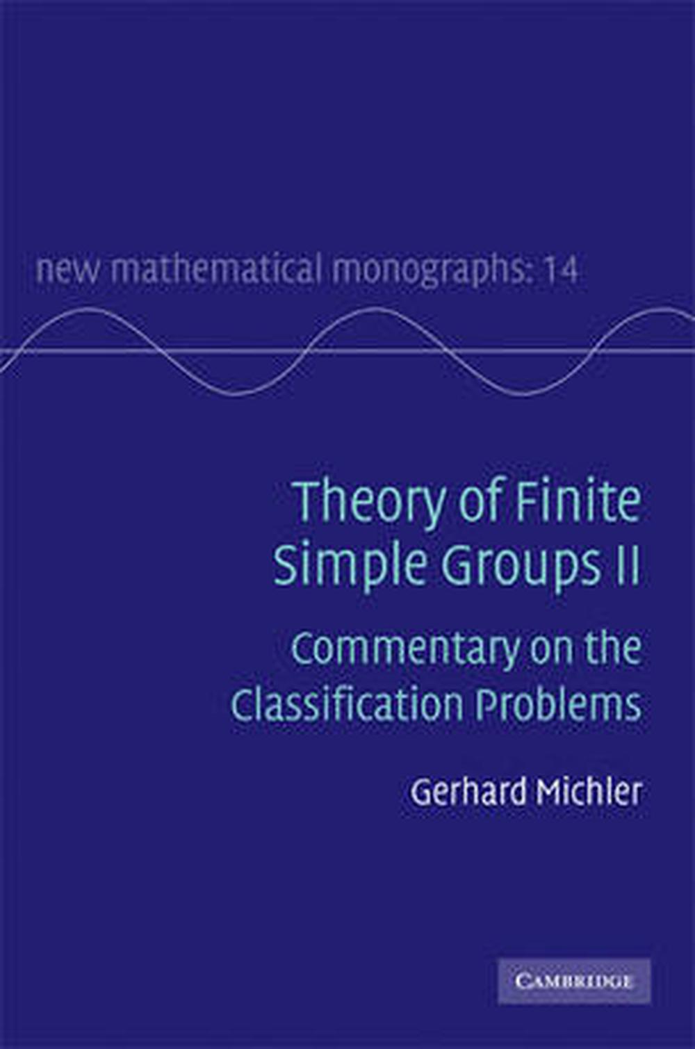 Theory of Finite Simple Groups Ii, 9780521764919