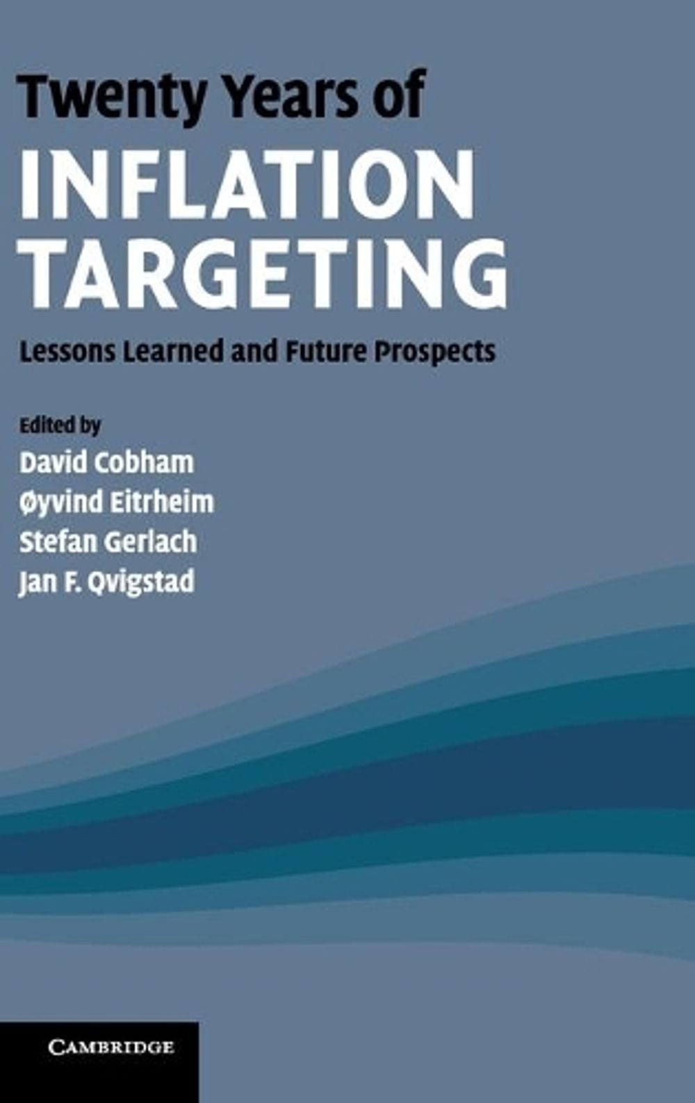 Twenty Years of Inflation Targeting by David Cobham - ISBN: 9780521768184
