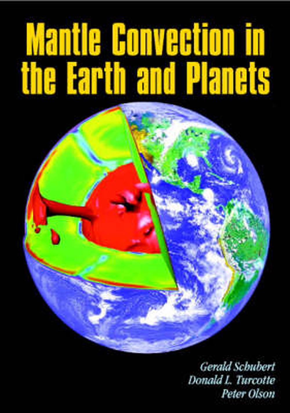 Mantle Convection in the Earth and Planets 2 Volume Set, 9780521798365
