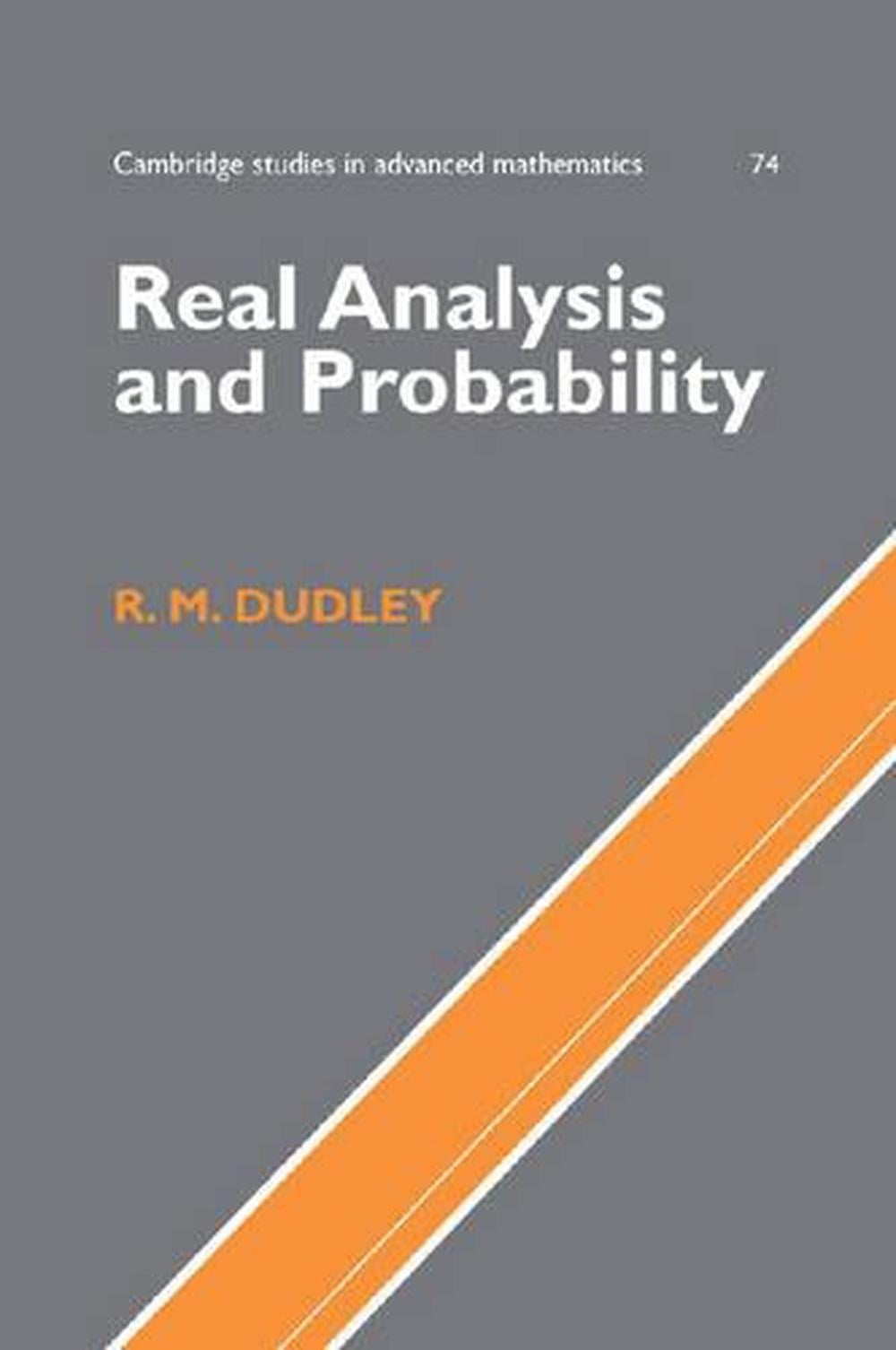 Real Analysis and Probability by R.M. Dudley - ISBN: 9780521809726