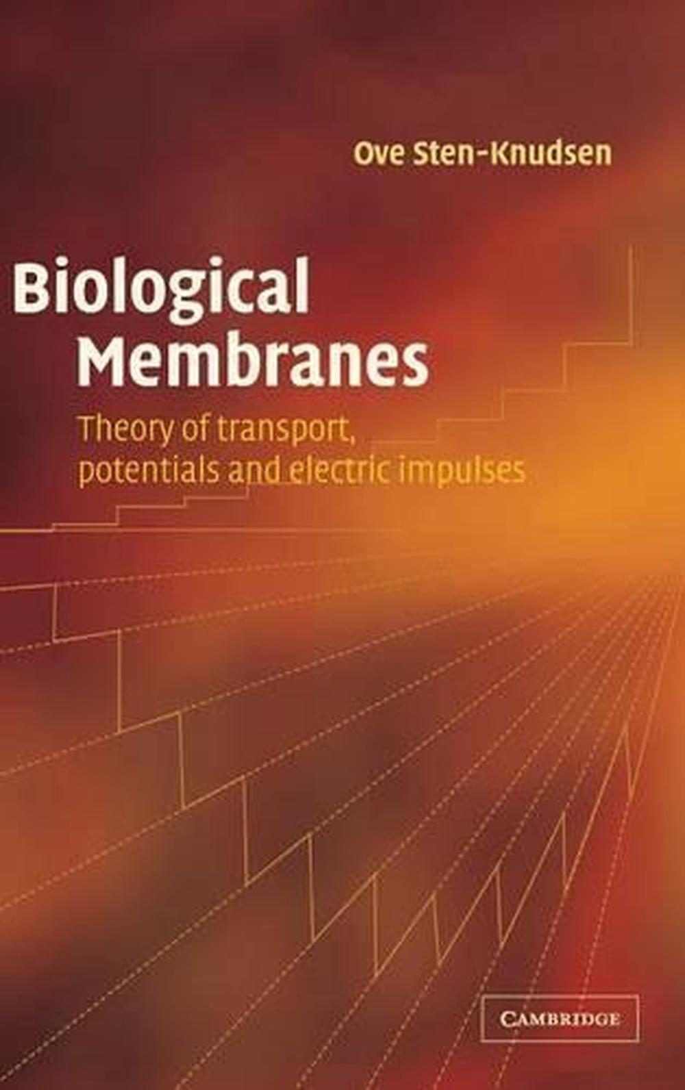 Biological Membranes by Ove Sten-Knudsen - ISBN: 9780521810180