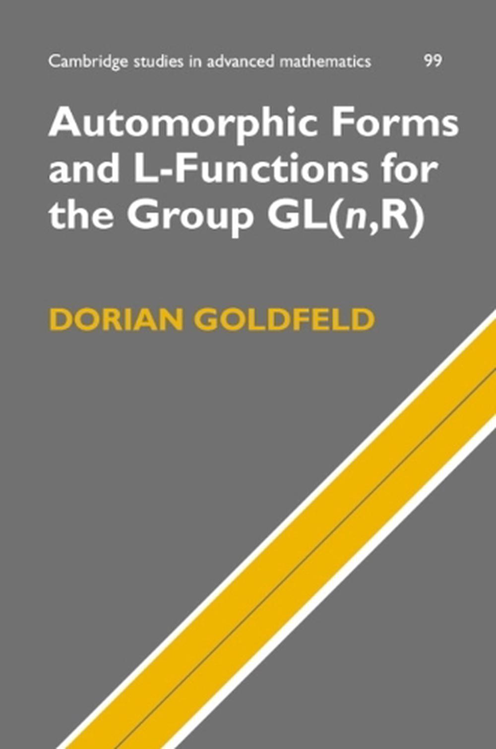 Automorphic Forms and L-Functions for the Group GL(n,R), 9780521837712