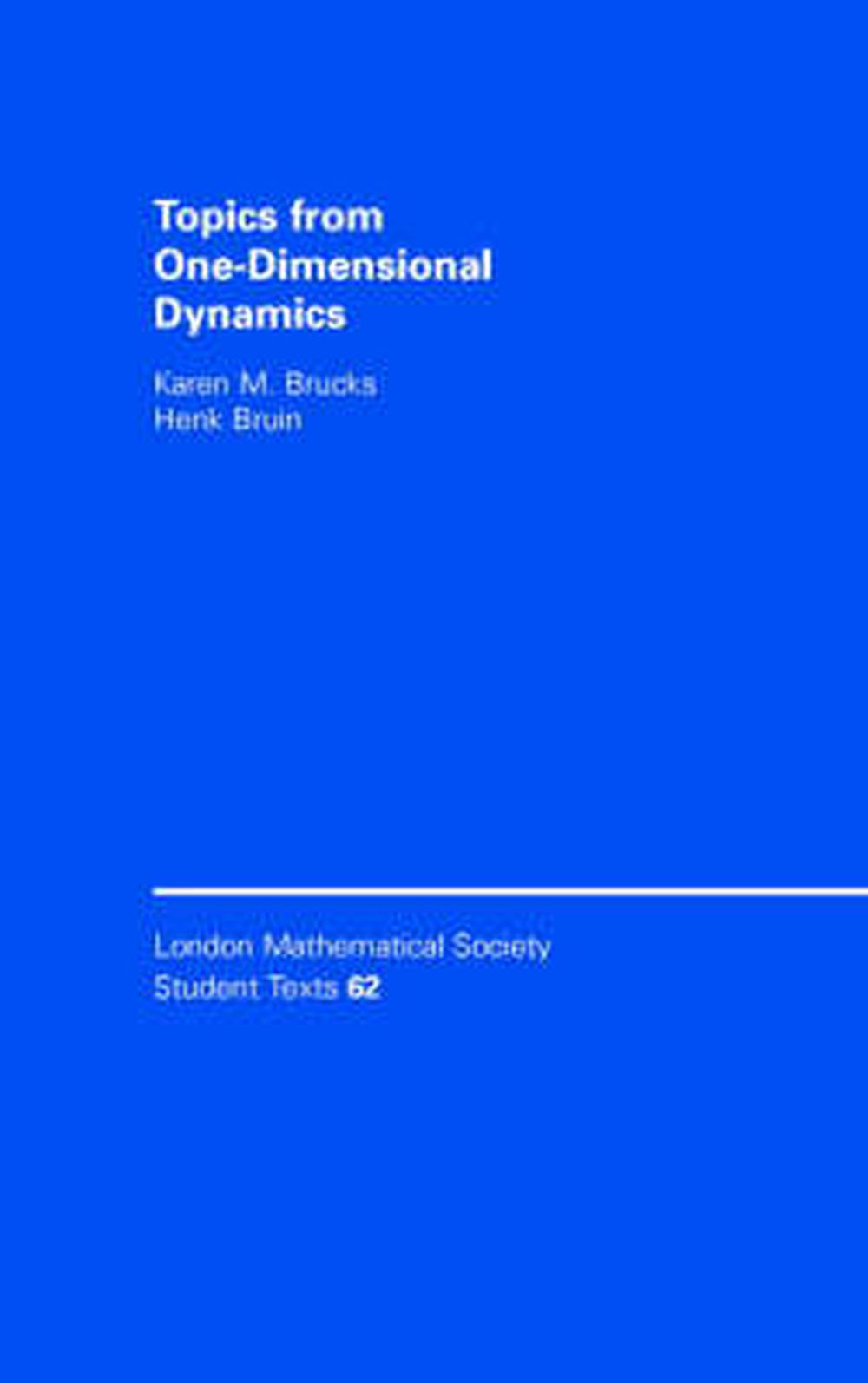 Topics from One-Dimensional Dynamics, 9780521838962