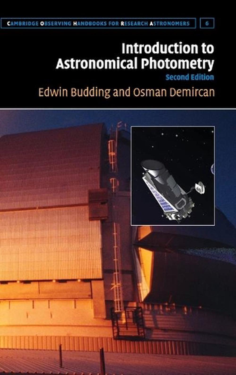 Introduction to Astronomical Photometry by Edwin Budding, Hardcover ...
