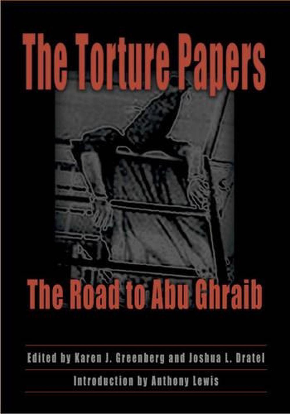 The Torture Papers by Karen J. Greenberg - ISBN: 9780521853248