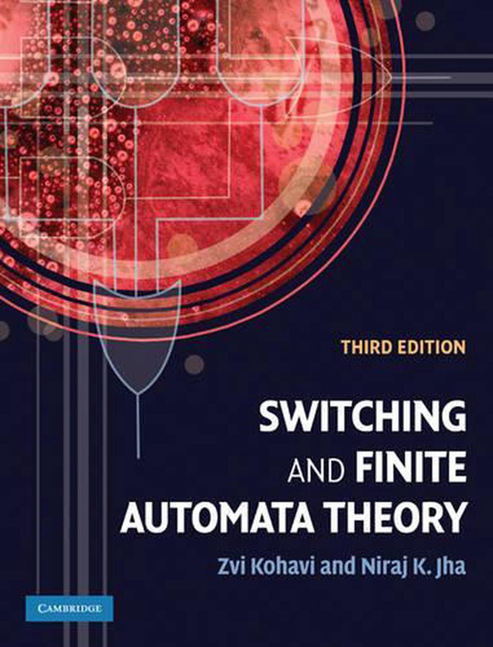 Switching and Finite Automata Theory, 9780521857482