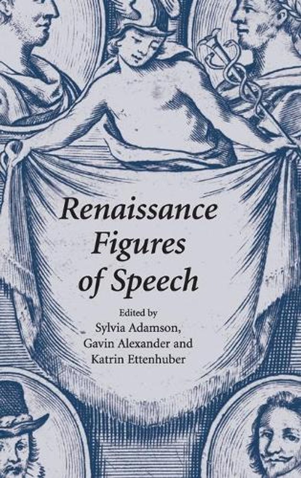 Renaissance Figures of Speech by Sylvia Adamson - ISBN: 9780521866408