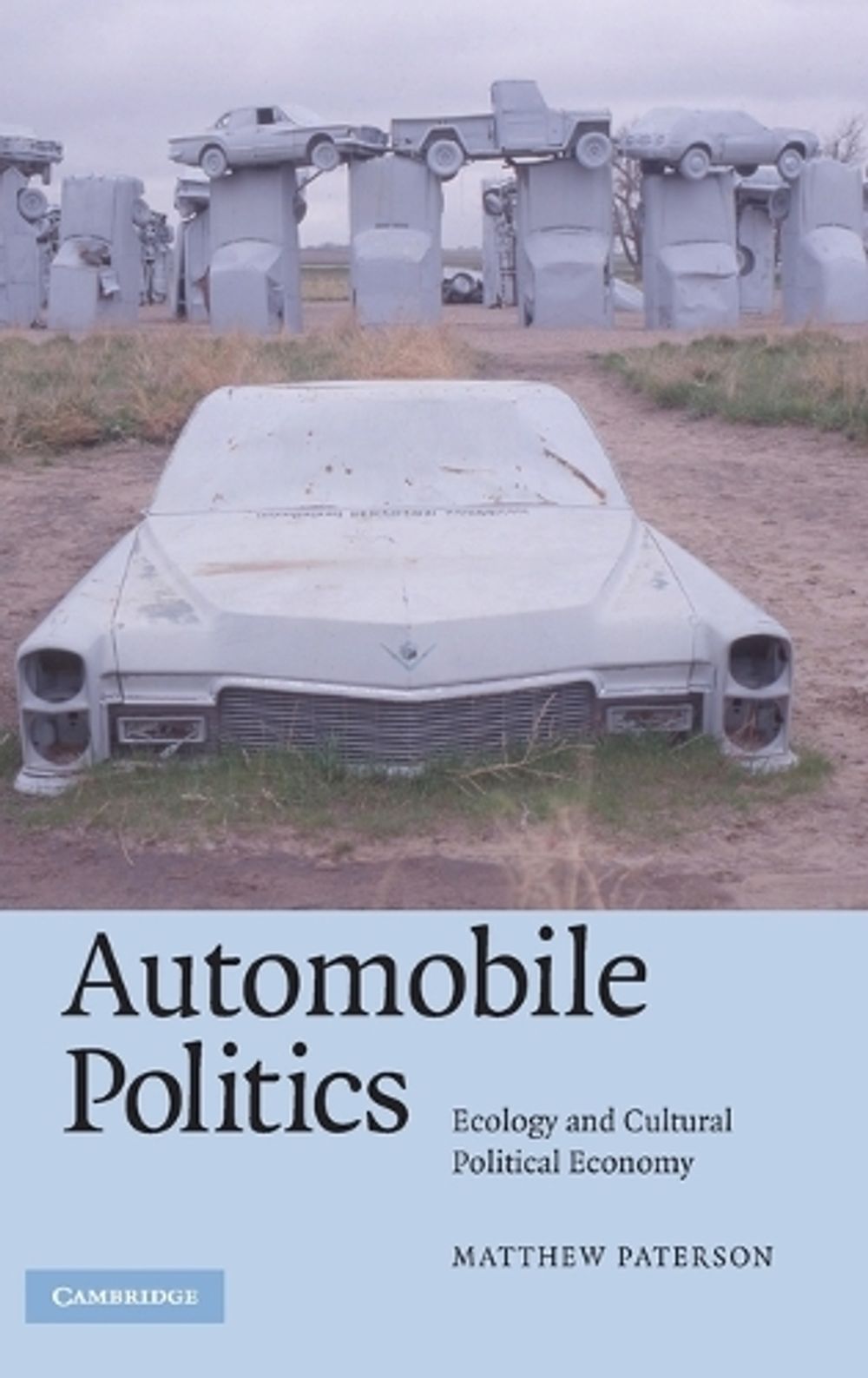 Automobile Politics by Matthew Paterson, Hardcover, 9780521870801 | Buy ...