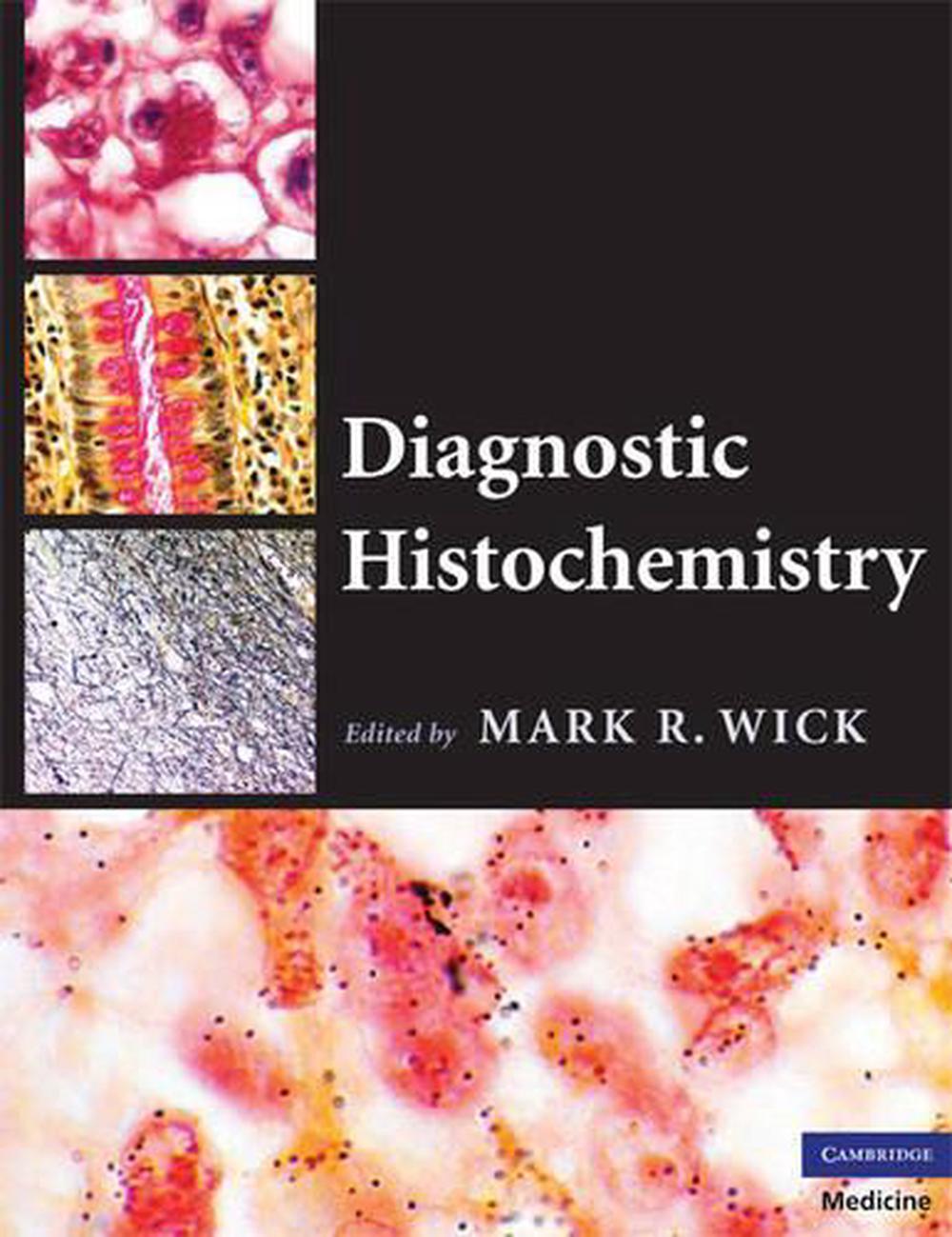 Diagnostic Histochemistry, 9780521874106