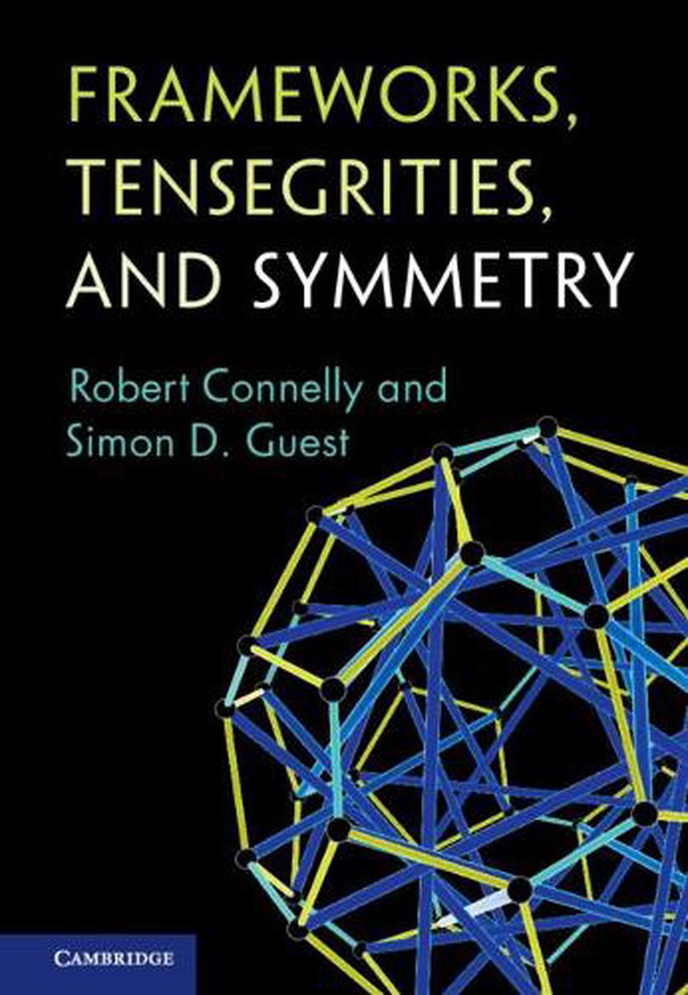 Frameworks, Tensegrities, and Symmetry, 9780521879101