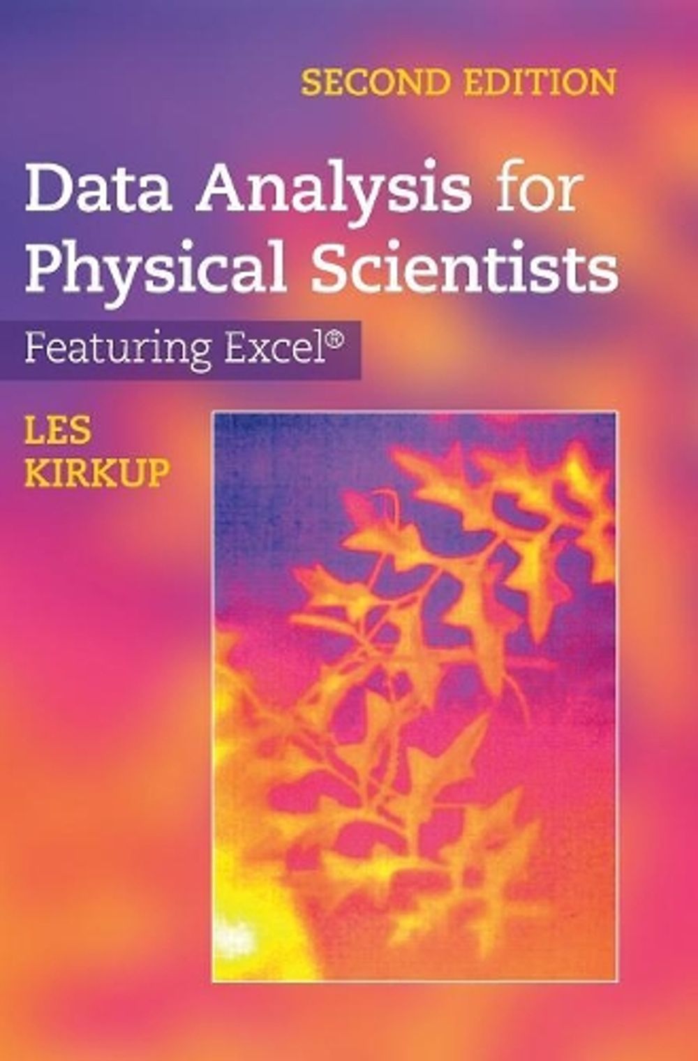 Data Analysis for Physical Scientists by Les Kirkup, Hardcover ...