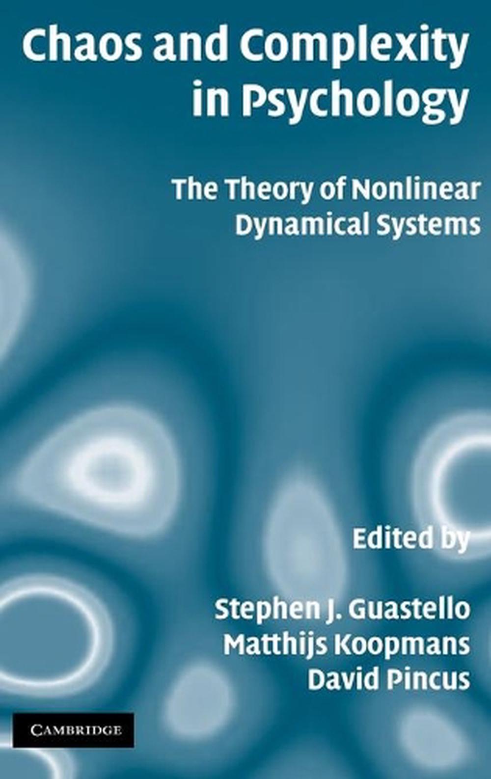 Chaos and Complexity in Psychology by Stephen J. Guastello - ISBN: 9780521887267