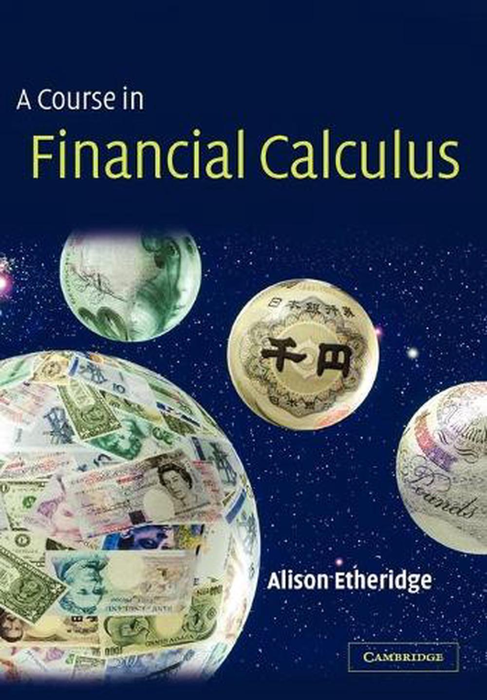 A Course in Financial Calculus, 9780521890779