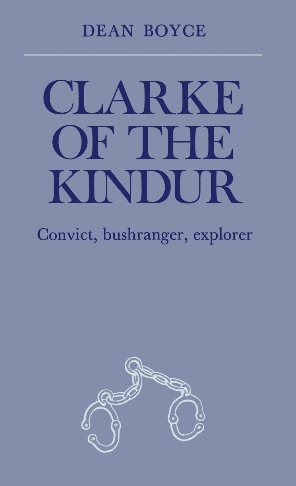 Clarke of the Kindur by Dean Boyce - ISBN: 9780522839524