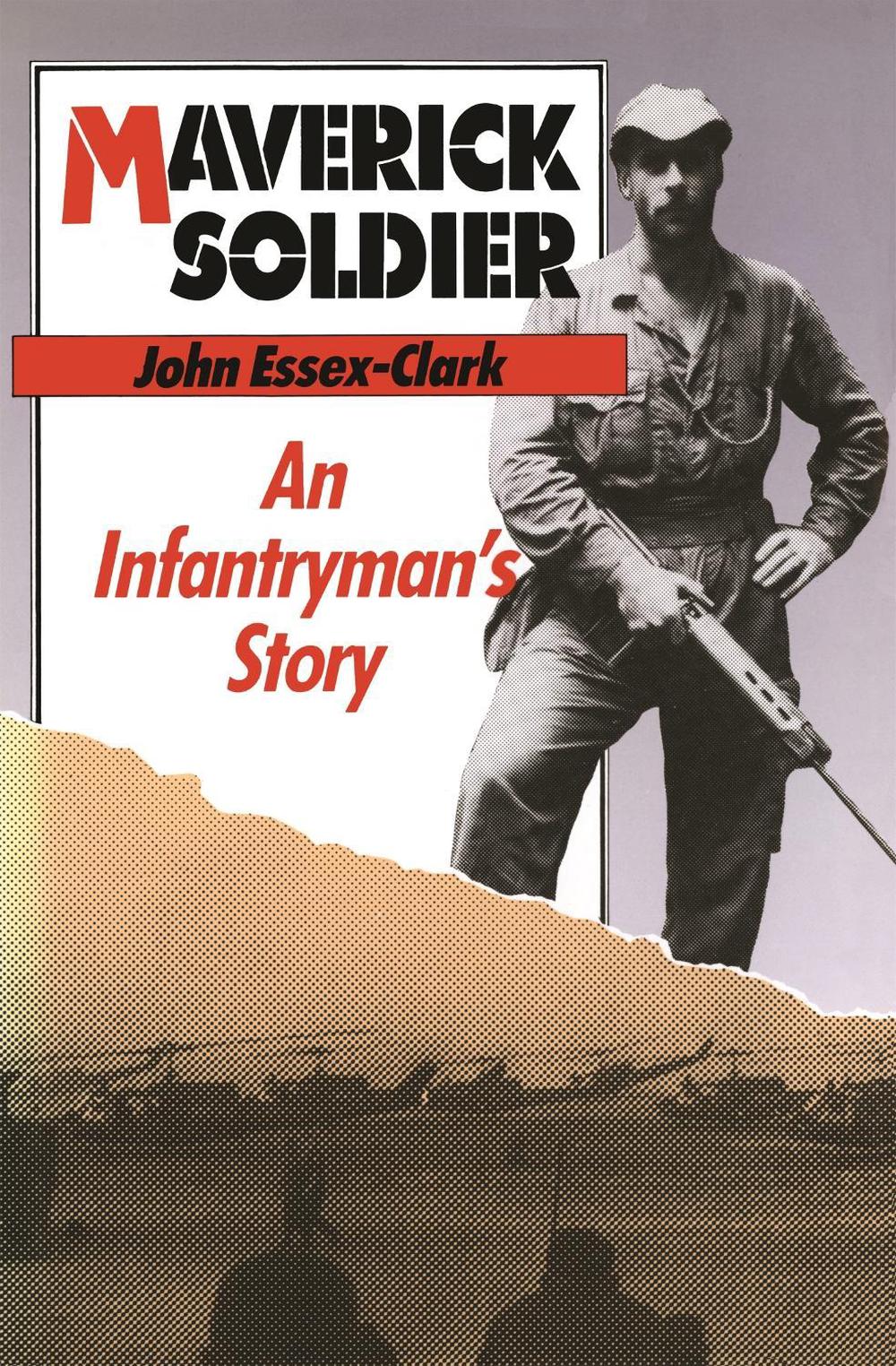 Maverick Soldier by John Essex-Clark - ISBN: 9780522844535