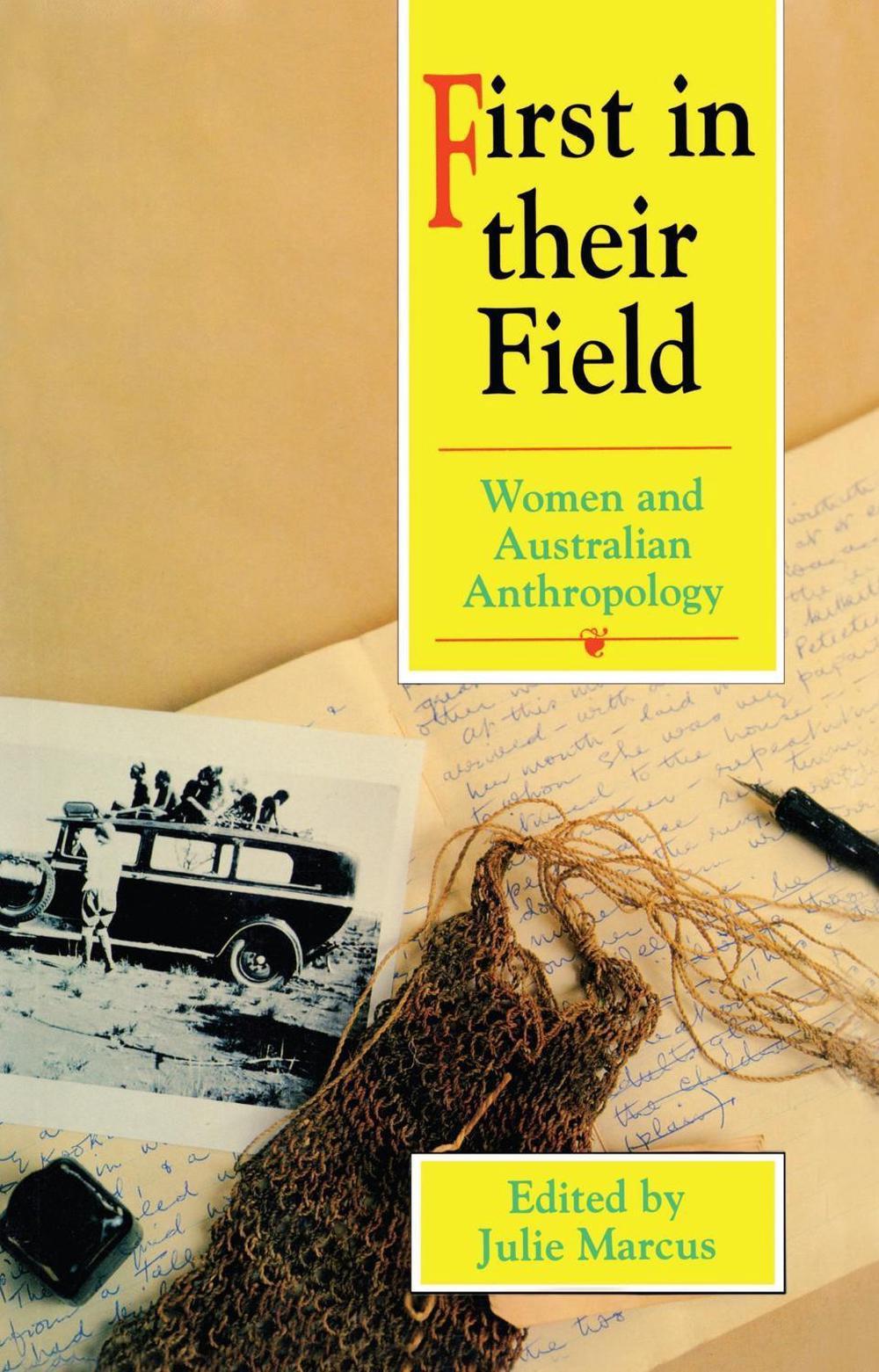 First In Their Field by Julie Marcus - ISBN: 9780522844665
