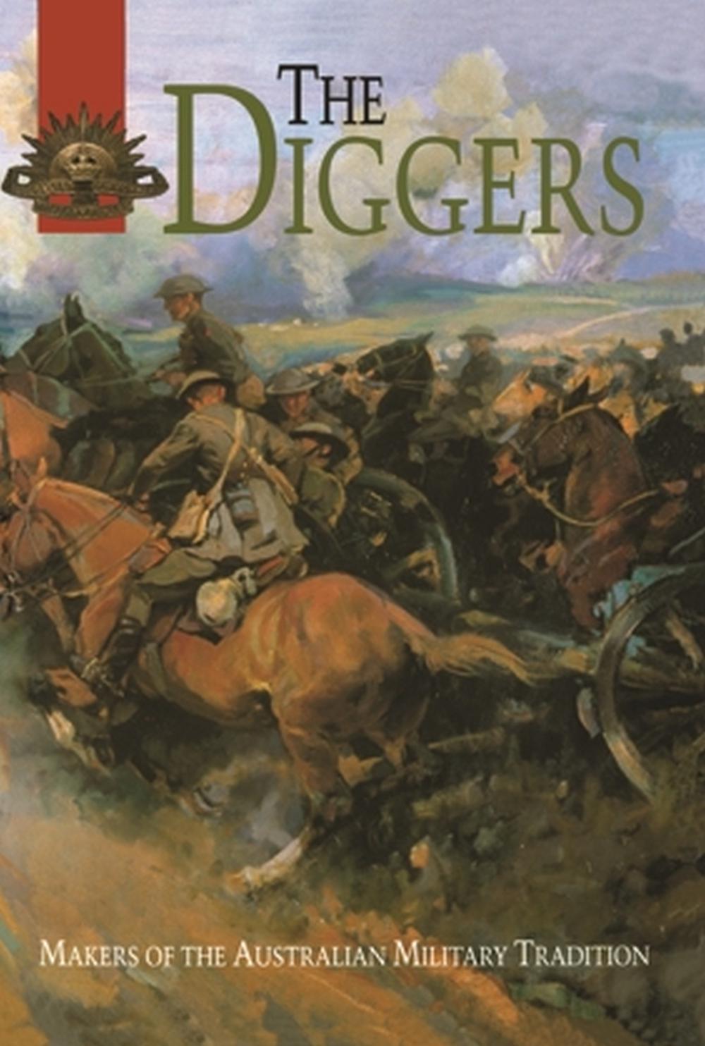 The Diggers by Chris Coulthard-Clark - ISBN: 9780522844702